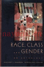 RACE CLASS AND GENDER AN ANTHOLOGY THIRD EDITION