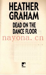 DEAD ON THE DANCE FLOOR