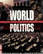 WORLD POLITICS TREND AND TRANSFORMATION EIGHTH EDITION