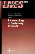 PALAEOECOLOGY OF QUATERNARY DRYLANDS