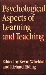 PSYCHOLOGICAL ASPECTS OF LEAPNING AND TEACHING