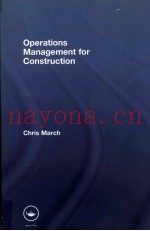 OPERATIONS MANAGEMENT FOR CONSTRUCTION