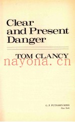 CLEAR AND PRESENT DANGER
