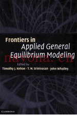 FRONTIERS IN APPLIED GENERAL EQUILIBRIUM MODELING IN HONOR OF HERBERT SCARF