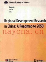 REGIONAL DEVELOPMENT RESEARCH IN CHINA: A ROADMAP TO 2050  WITH 21 FIGURES