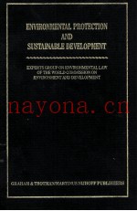 ENVIRONMENTAL PROTECTION AND SUSTAINABLE DEVELOPMENT  LEGAL PRINCIPLES AND RECOMMENDATIONS