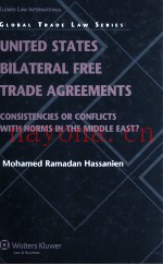 UNITED STATES BILATERAL FREE TRADE AGREEMENTS