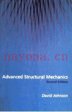 ADVANCED STRUCTURAL MECHANICS SECOND EDITION