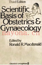 SCIENTIFIC BASIS OF OBSTETRICS & GYNAECOLOGY