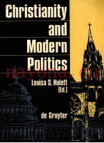 CHRISTIANITY AND MODERN POLITICS