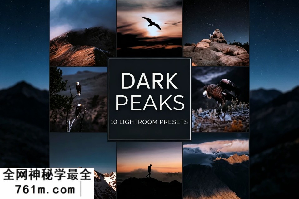 【PS/LR预设】风光后期调色Lightroom预设 Woodland – Dark Peaks Lightroom Preset Pack
