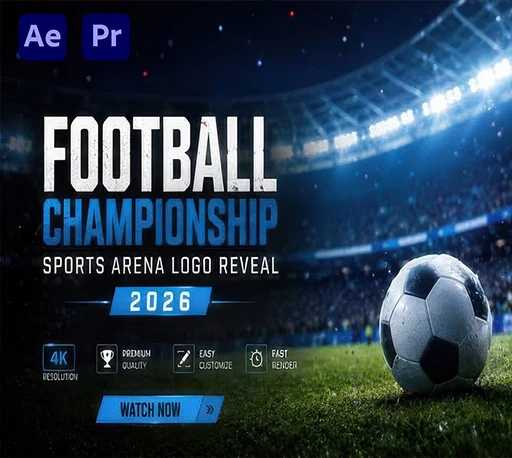 模拟体育场大赛氛围电影级LOGO片头动画AE/PR模板 Football Championship Sports Arena Logo Reveal 2026|星聚资源网