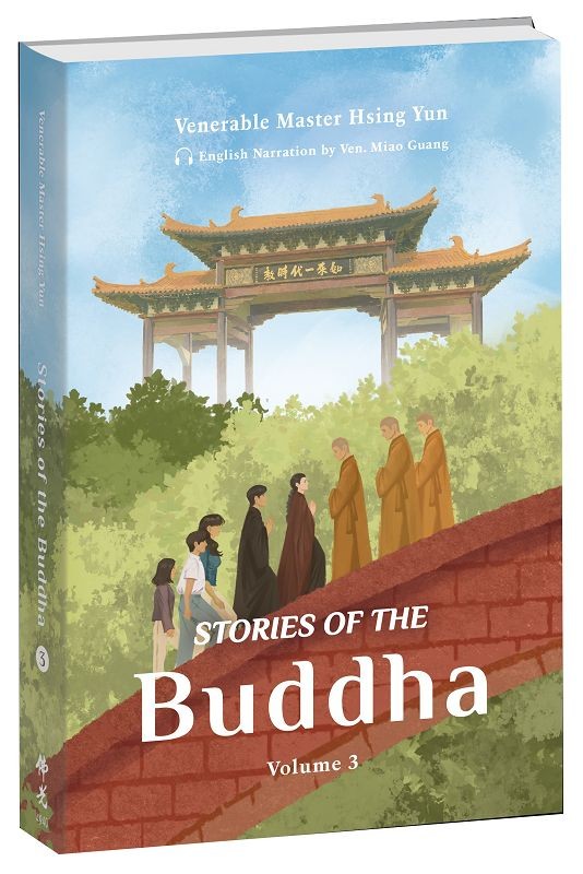 Stories of the Buddha: Volume 3-佛教叢書6-佛陀